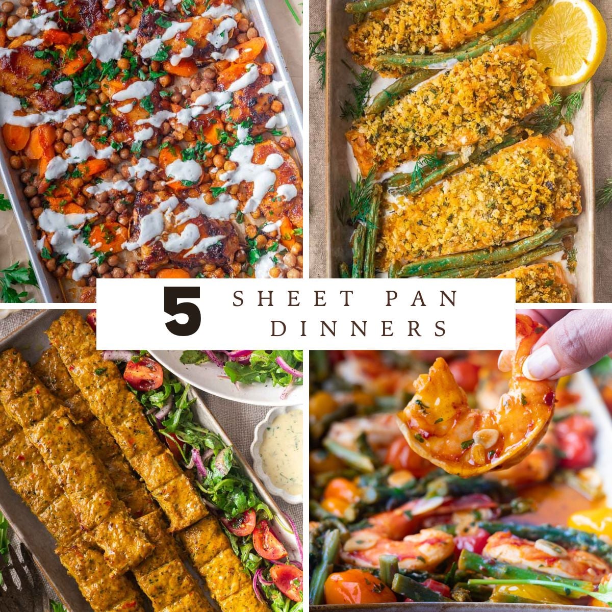 Collage of five sheet pan dinners with vegetables, fish, chickpeas, shrimp, and kebabs, highlighting easy meal variety.