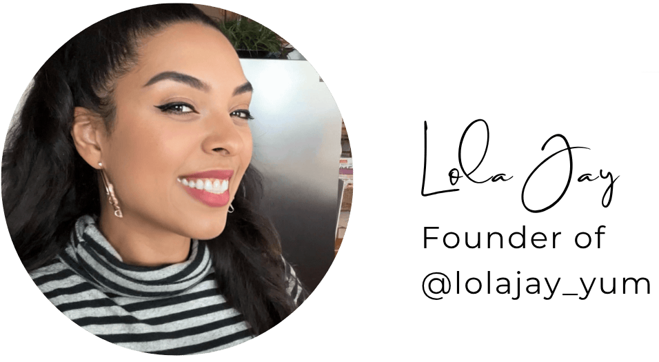 Smiling woman in striped top with text Lola Jay, Founder of @lolajay_yum on black background.